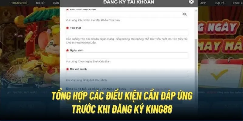 Tổng hợp các điều kiện cần đáp ứng trước khi đăng ký King88